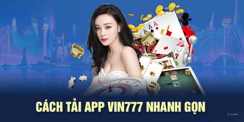 Tải app Vin777 về iOS chỉ cần 3 phút